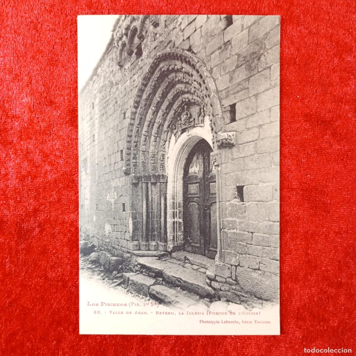 Postales: POSTAL - BETREM, LA IGLESIA - VALLE DE ARAN - VIELLA - LOS PIRINEOS - RAR&Iacute;SIMA / 2305