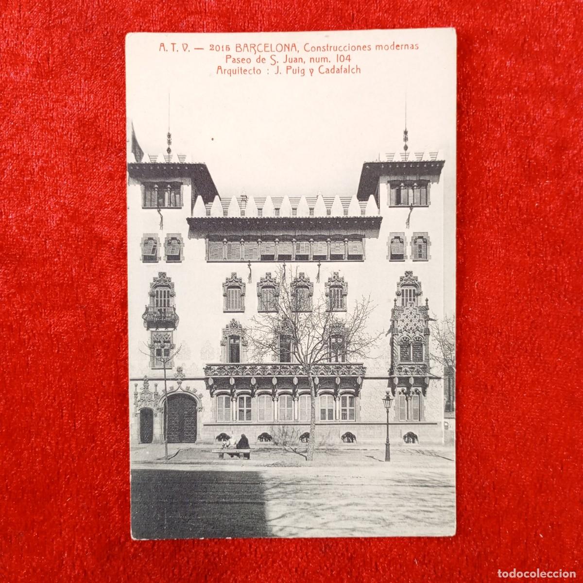 Postales: POSTAL - BARCELONA - CONSTRUCCIONES MODERNAS - J. PUIG Y CADAFALCH - A.T.V. 2015 - RAR&Iacute;SIMA / 2348