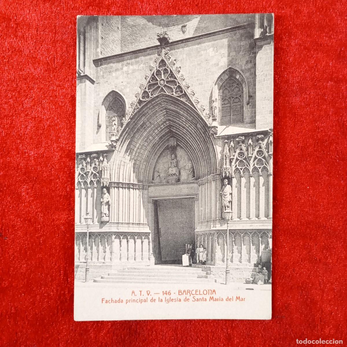 Postales: POSTAL - BARCELONA - FACHADA PRINCIPAL DE LA IGLESIA DE SANTA MARIA DEL MAR - 146 - RAR&Iacute;SIMA / 2363