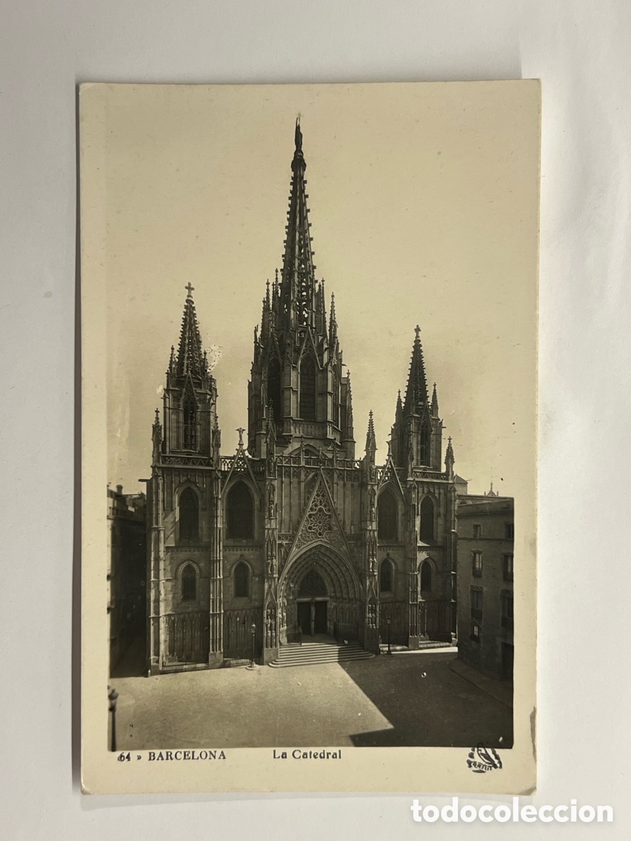 Postales: BARCELONA. Postal No.64, La Catedral, La Seu, Edic., Oriol (h.1940?) S/C