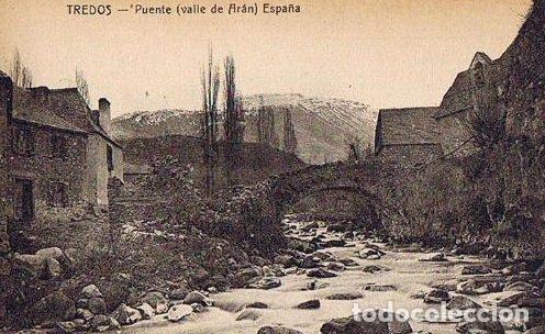 Postales: TREDOS. PUENTE. VALLE DE ARAN. FOT. M. SOL&Eacute;.