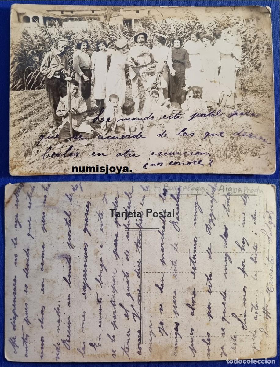 Postales: Postal de AIGUAFREDA (Espa&ntilde;a) a&ntilde;o 1910. GRUPO PERSONAS. MUY ANIMADA. Escrita.
