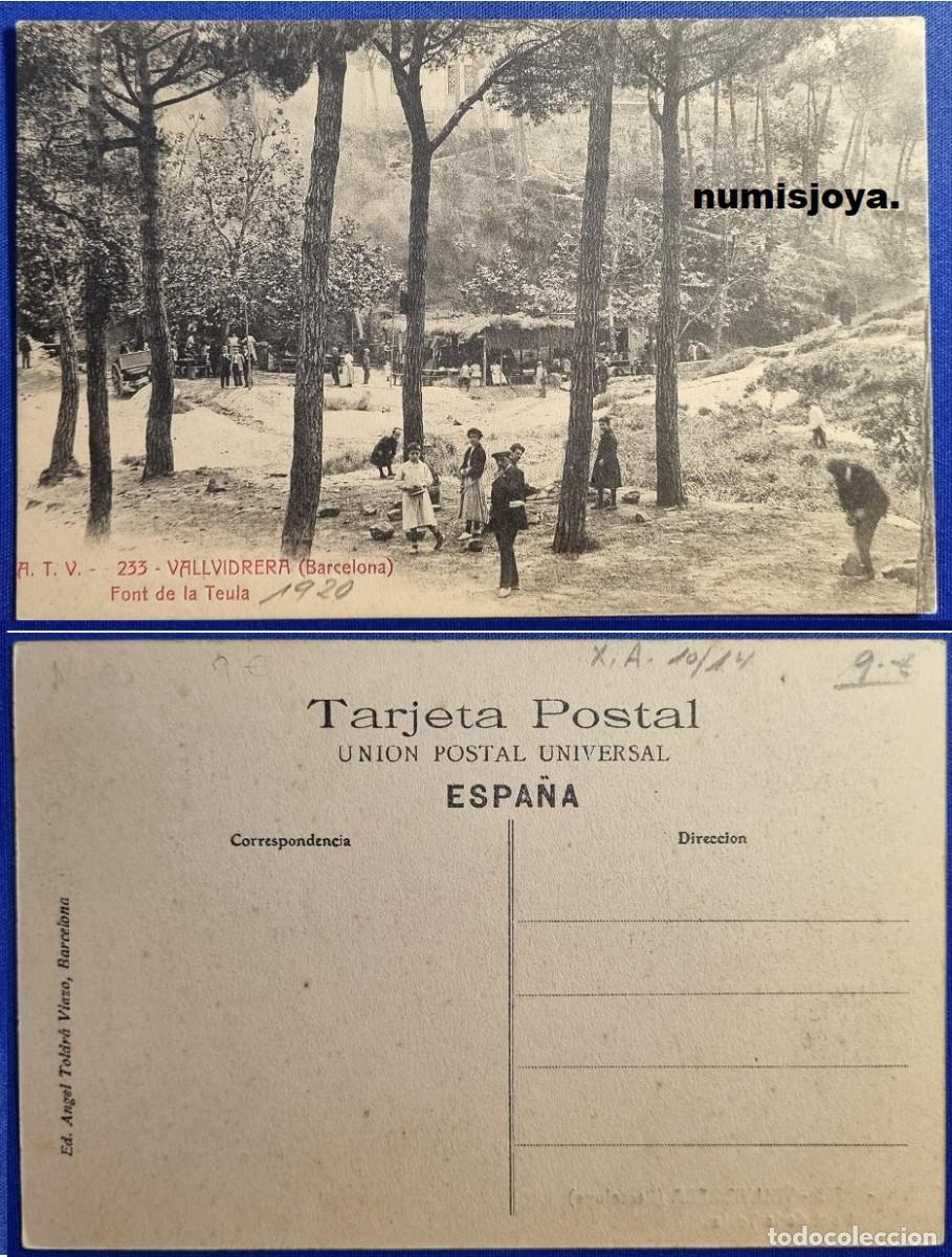 Postales: Postal VALLVIDRERA (Espa&ntilde;a) a&ntilde;o 1910. Font de la Teula. &Aacute;ngel Toldr&aacute; Viazo.