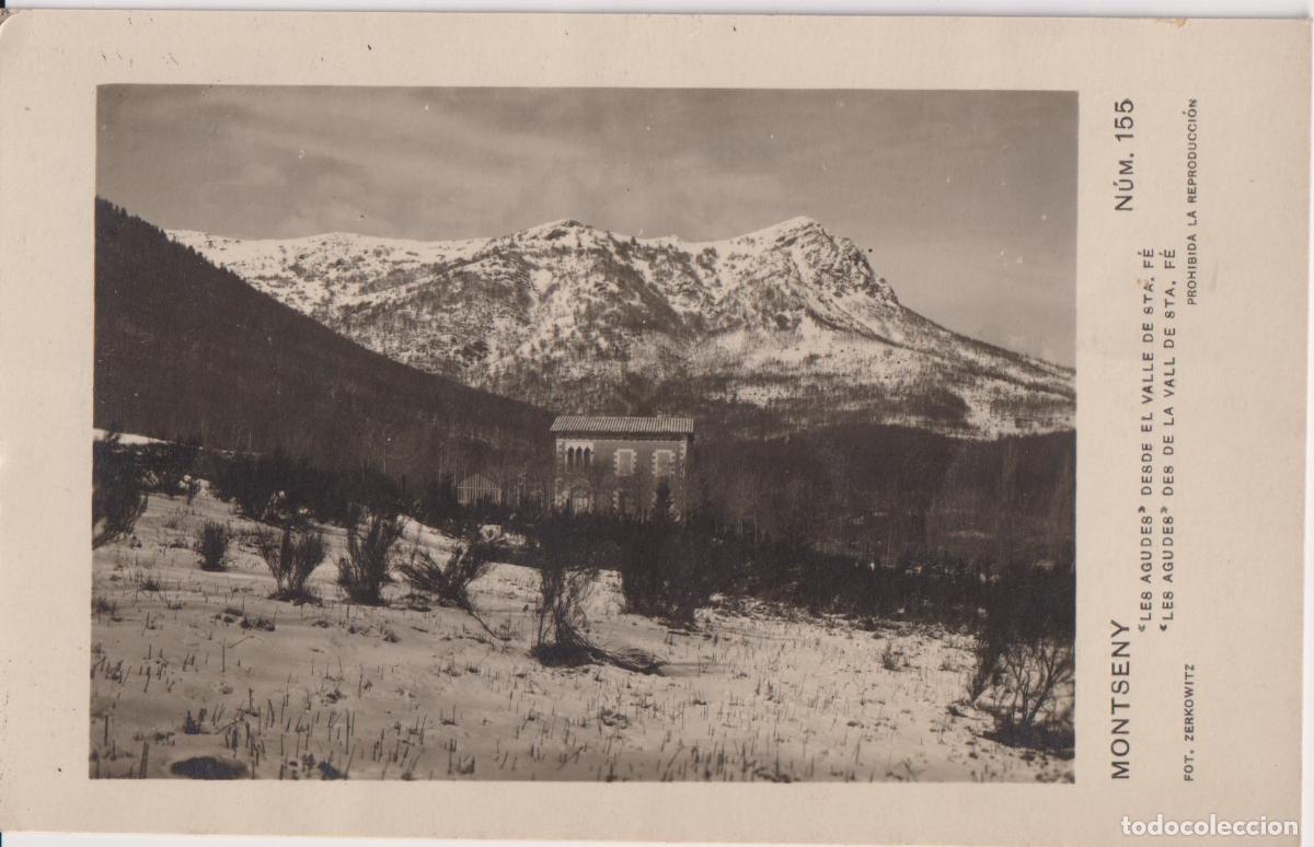 Postales: MONTSENY, LES AGUDES DESDE EL VALLE DE STA.F&Eacute; &ndash; FOT.ZERKOWITZ N&ordm;155 &ndash; S/C