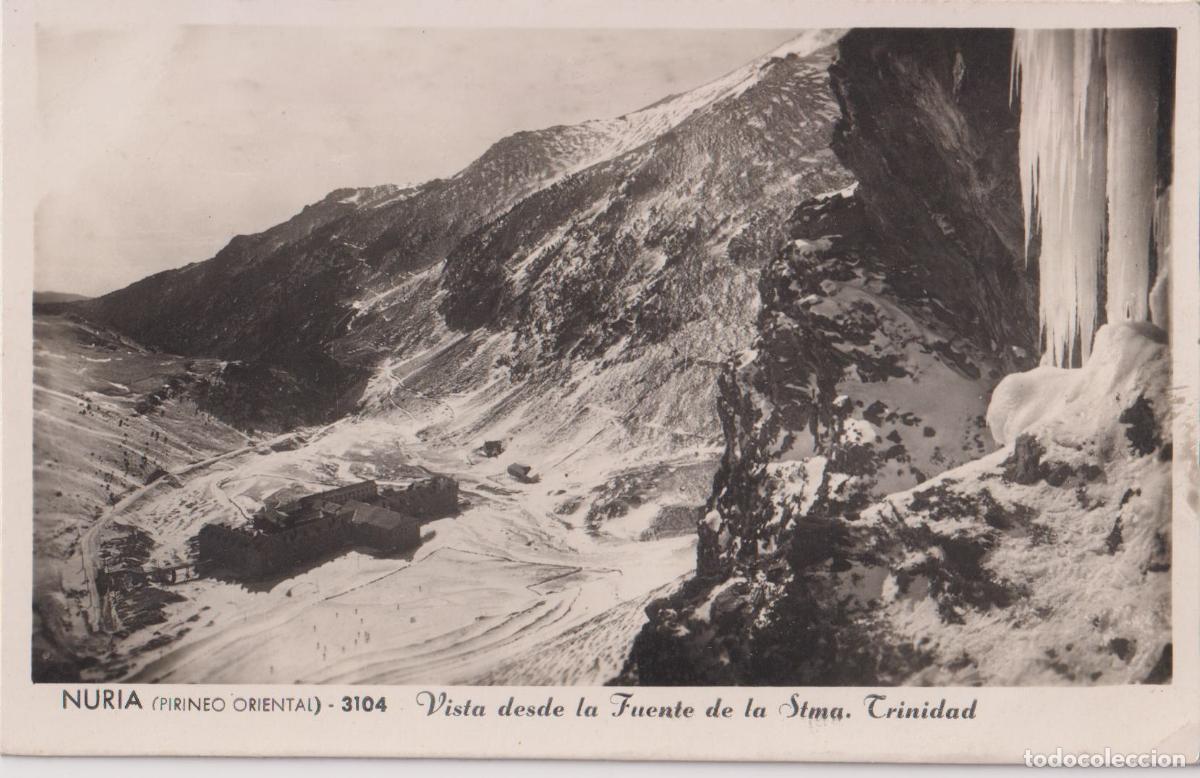 Postales: NURIA (GIRONA) VISTA DESDE LA FUENTE DE LA STMA.TRINIDAD &ndash; ESCRITA 1952