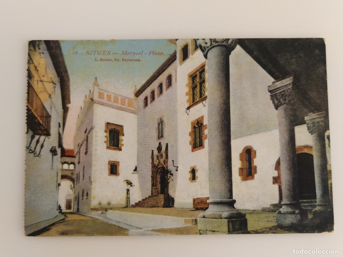 Postales: SITGES - MARYCEL - PLAZA - ROISIN - 16 - POSTAL ANTIGUA -(116.354)