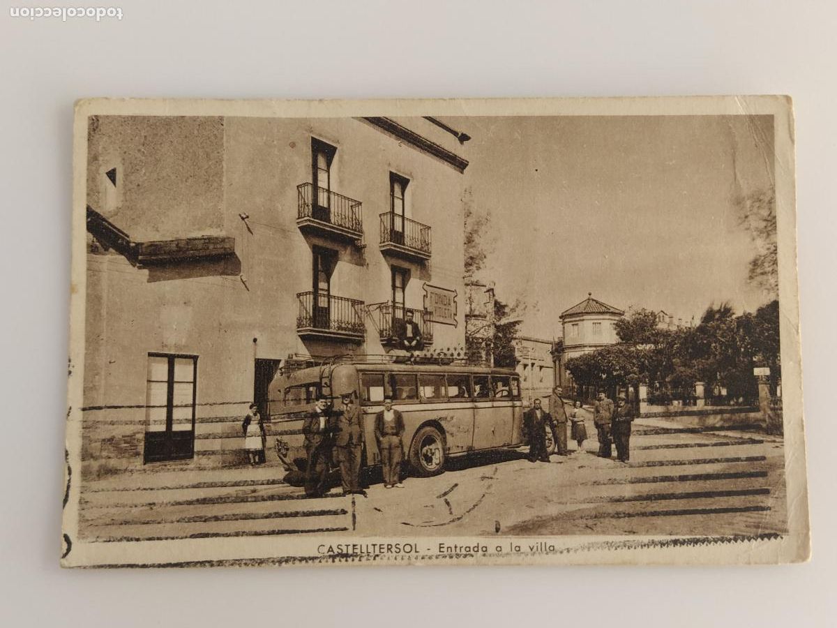 Postales: CASTELLTER&Ccedil;OL - ENTRADA A LA VILLA - FONDA VIOLETA - AUTOBUS - POSTAL ANTIGUA -(116.363)