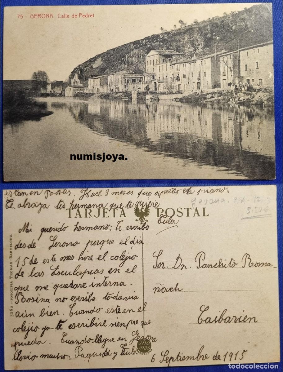Postales: Postal GERONA (Espa&ntilde;a) a&ntilde;o 1910 Calle de Pedret. Fot. THOMAS. Escrita en 1915.
