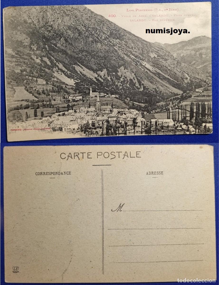 Postales: Postal Gerona (Espa&ntilde;a) a&ntilde;o 1910. Los Pirineos vista de SALARDU Valle de Aran.