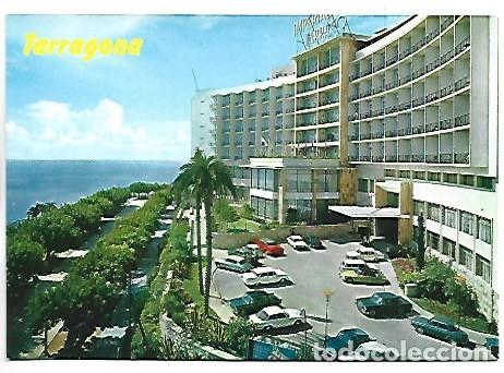 Postales: PASEO DE LAS PALMERAS. HOTEL &rdquo; IMPERIAL TARRACO &rdquo;.- TARRAGONA