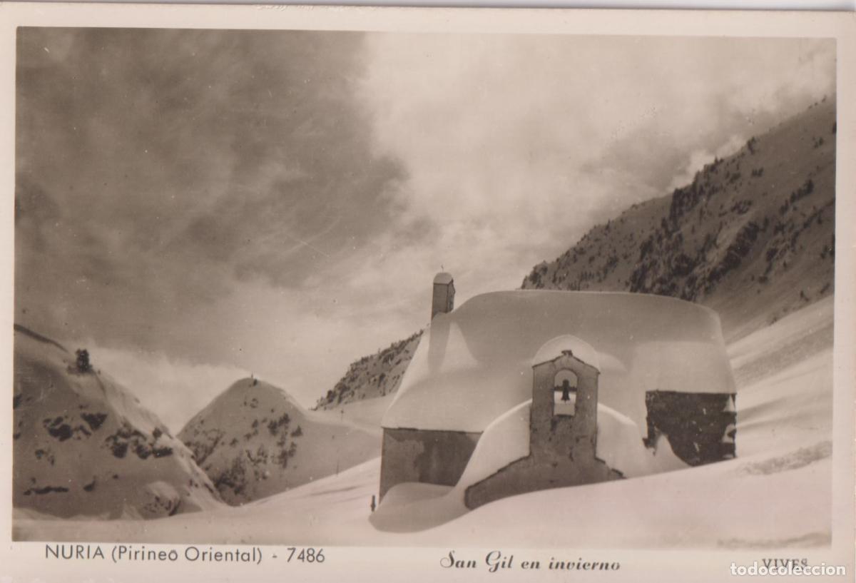 Postales: NURIA (GIRONA) SAN GIL EN INVIERNO - VIVES 7486 - S/C