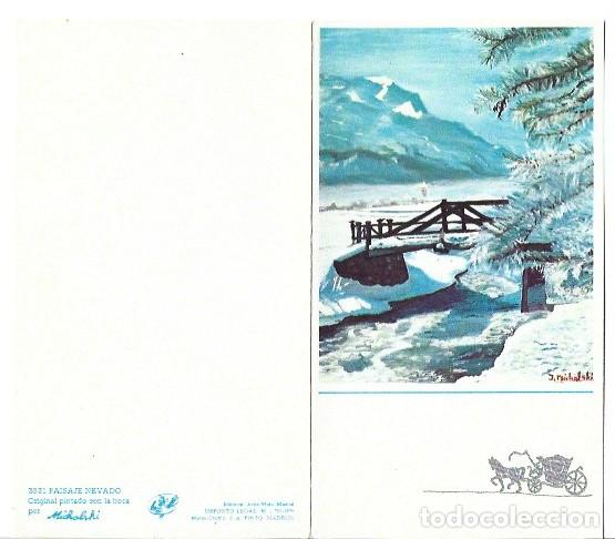 Postales: &rdquo; PAISAJE NEVADO &rdquo;.- FELICITACION, ORIGINAL PINTADO CON LA BOCA.-(OFERTA 3X2)