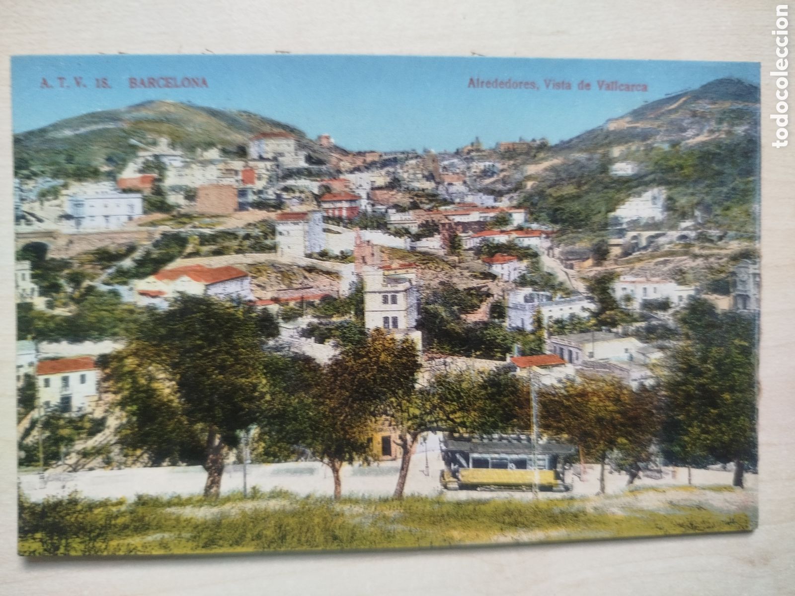 Postales: Postal Antigua Barcelona - Alrededores Vista de Vallcarca - Ed. Toldr&aacute; - Coloreada