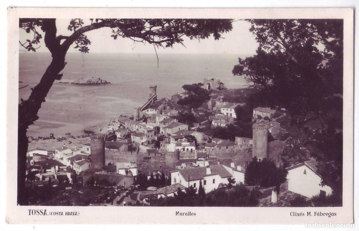 Postales: Costa Brava (Gerona): Tossa. Muralles. M. F&aacute;bregas. Circulada (A&ntilde;os 50)