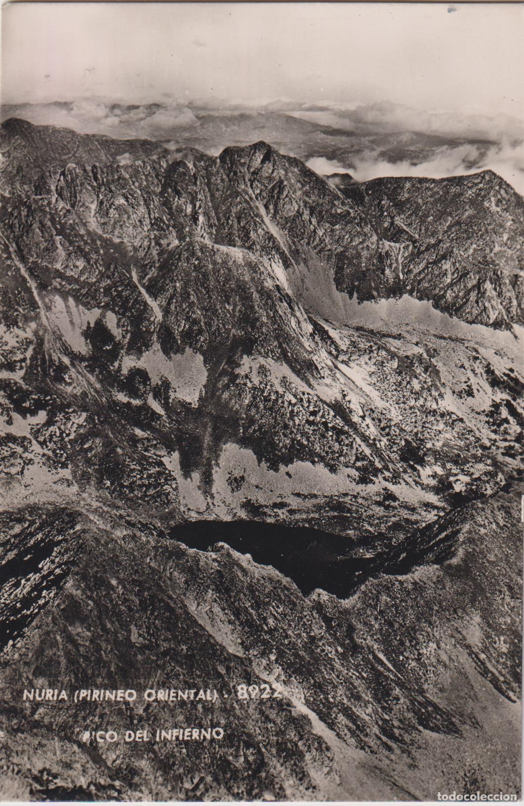 Postales: NURIA (GIRONA) PICO DEL INFIERNO &ndash; A.ZERKOWITZ 8922 &ndash; CIRCULADA 1955
