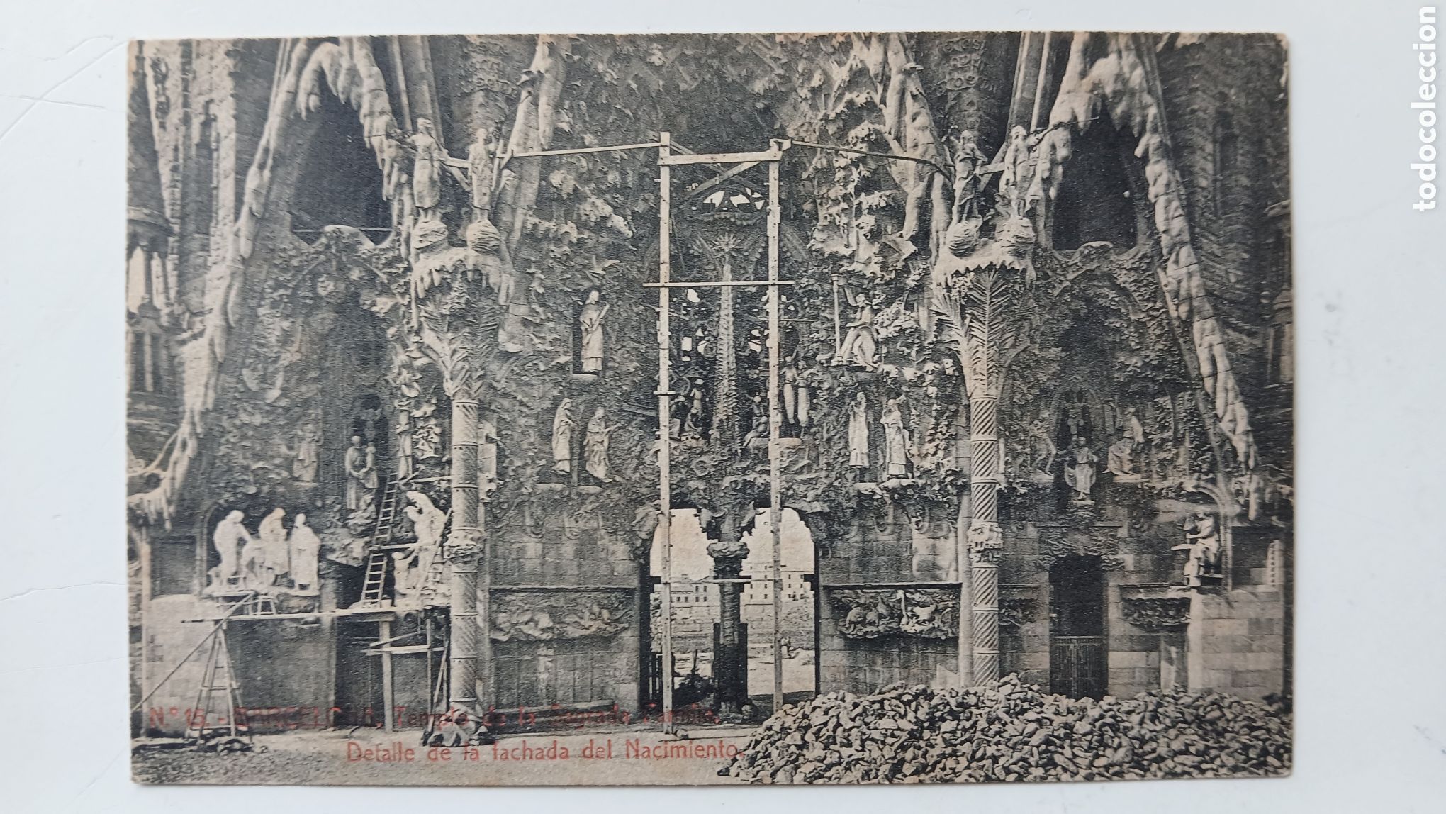 Postales: POSTAL BARCELONA TEMPLO SAGRADA FAMILIA ANTONI GAUD&Iacute; DETALLE FACHADA NACIMIENTO EN OBRAS N&ordm; 15