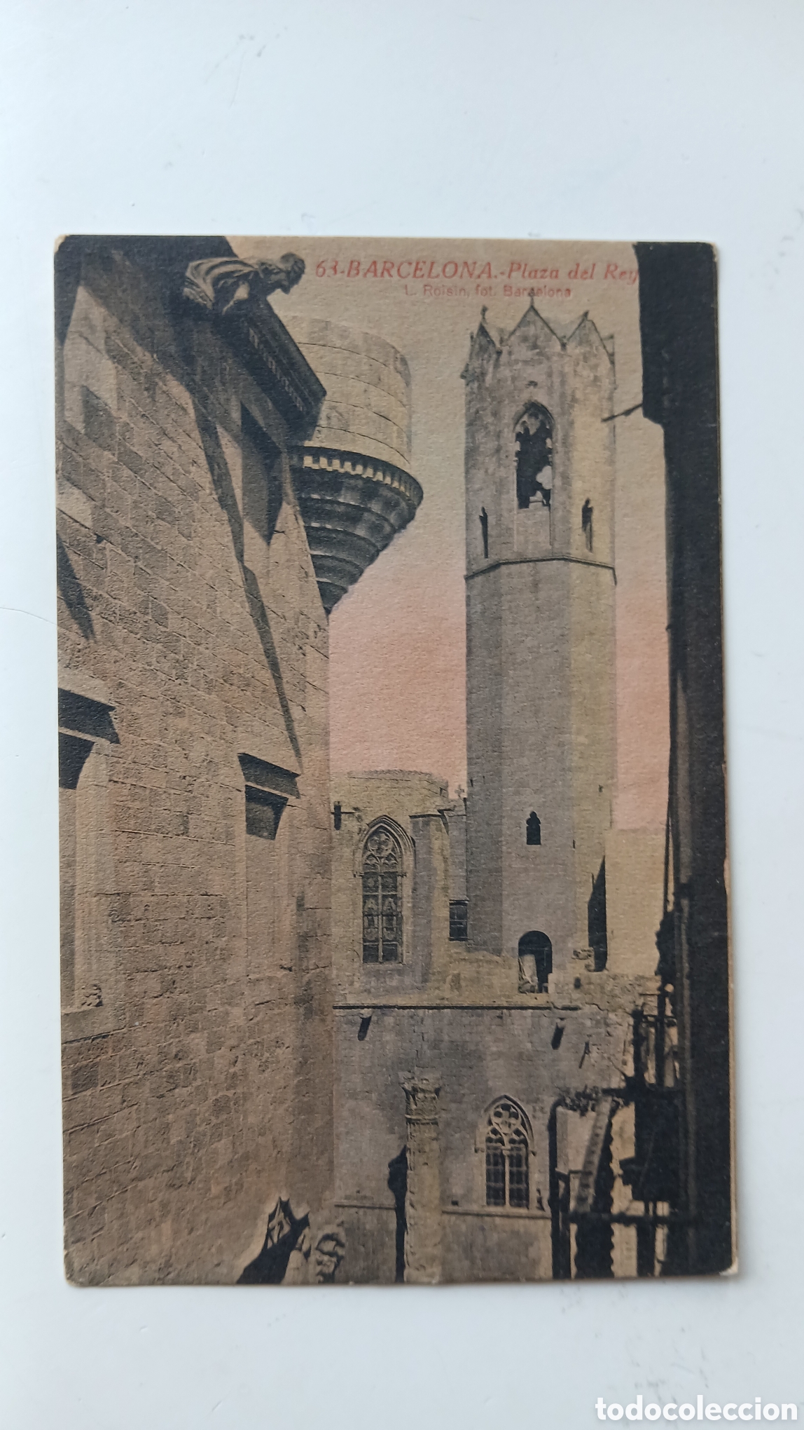 Postales: POSTAL BARCELONA B/N PLAZA DEL REY BARRIO G&Oacute;TICO G&Aacute;RGOLAS ROISIN N&ordm; 63 SIN CIRCULAR