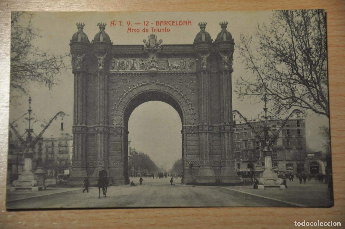 Postales: postal barcelona, arco de triunfo, atv 12