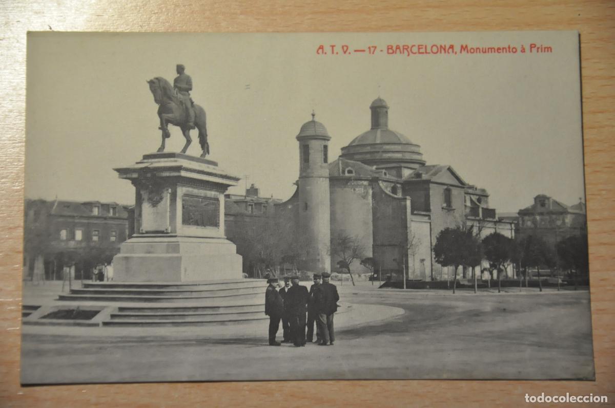 Postales: postal barcelona, monumento a prim, atv 17
