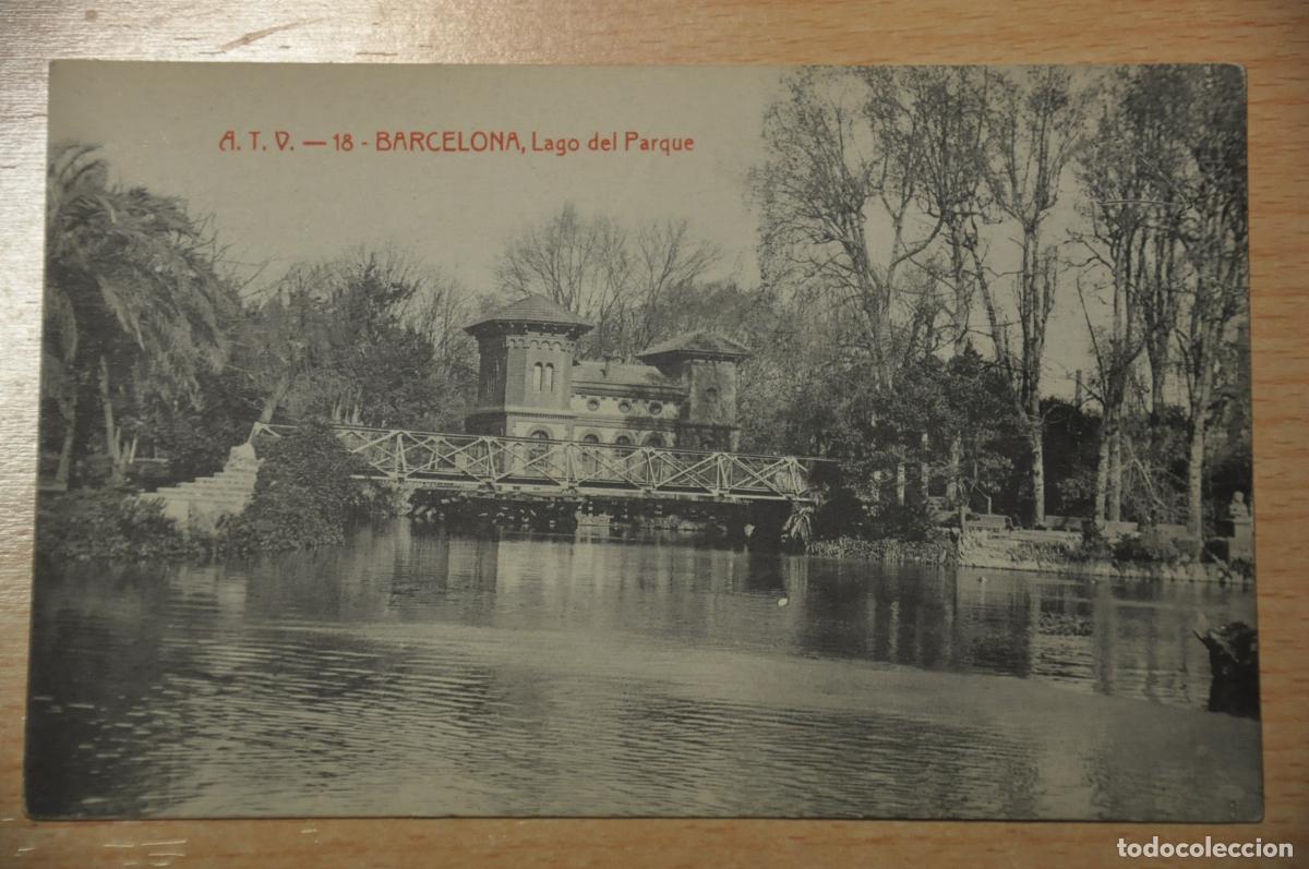 Postales: postal barcelona, lago del parque, atv 18