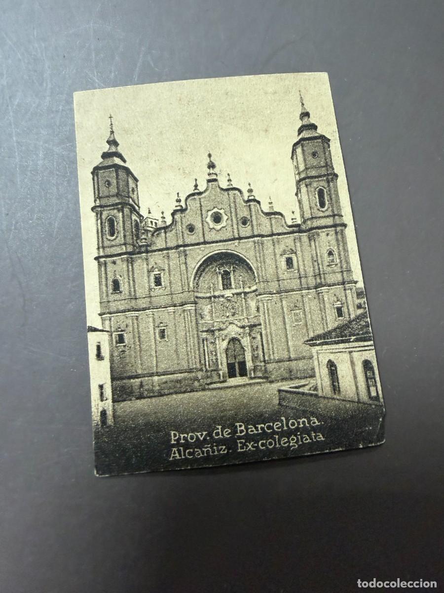 Postales: POSTAL ORIGINAL. D&Eacute;CADA A&Ntilde;OS 30. BARCELONA. ALCA&Ntilde;IZ. EX-COLEGIATA