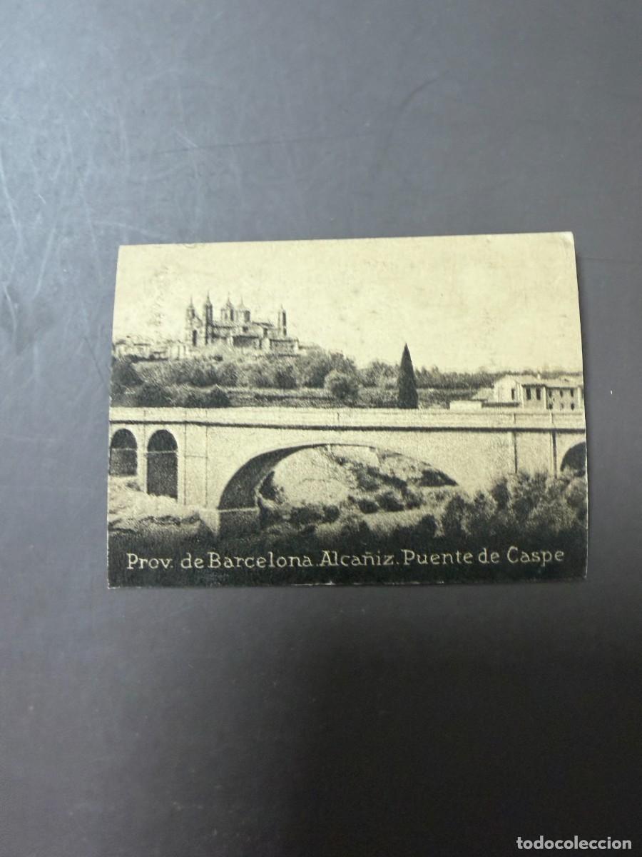 Postales: POSTAL ORIGINAL. D&Eacute;CADA A&Ntilde;OS 30. BARCELONA. ALCA&Ntilde;IZ. PUENTE DE CASPE