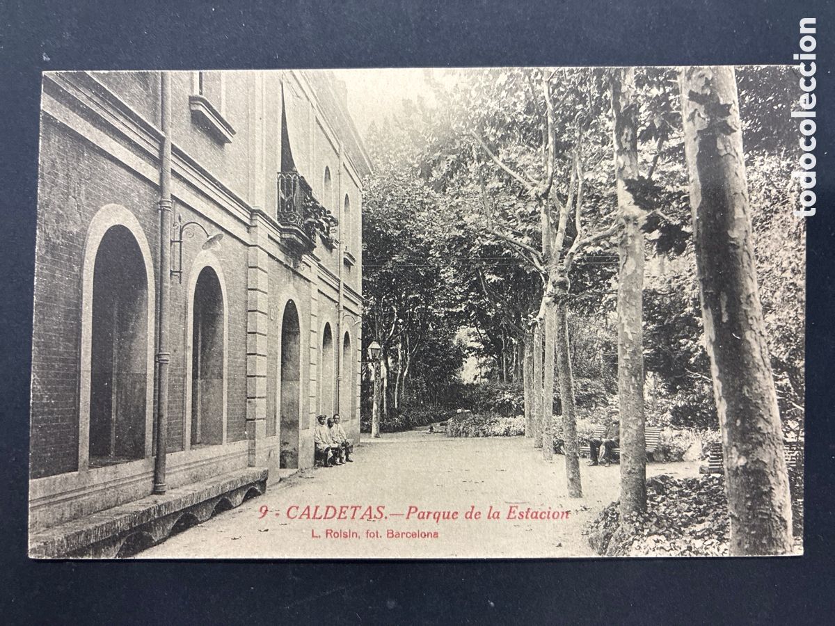 Postcards: POSTAL CALDES D'ESTRAC PARQUE DE LA ESTACION EDITA ROLSIN 9 SIN CIRCULAR
