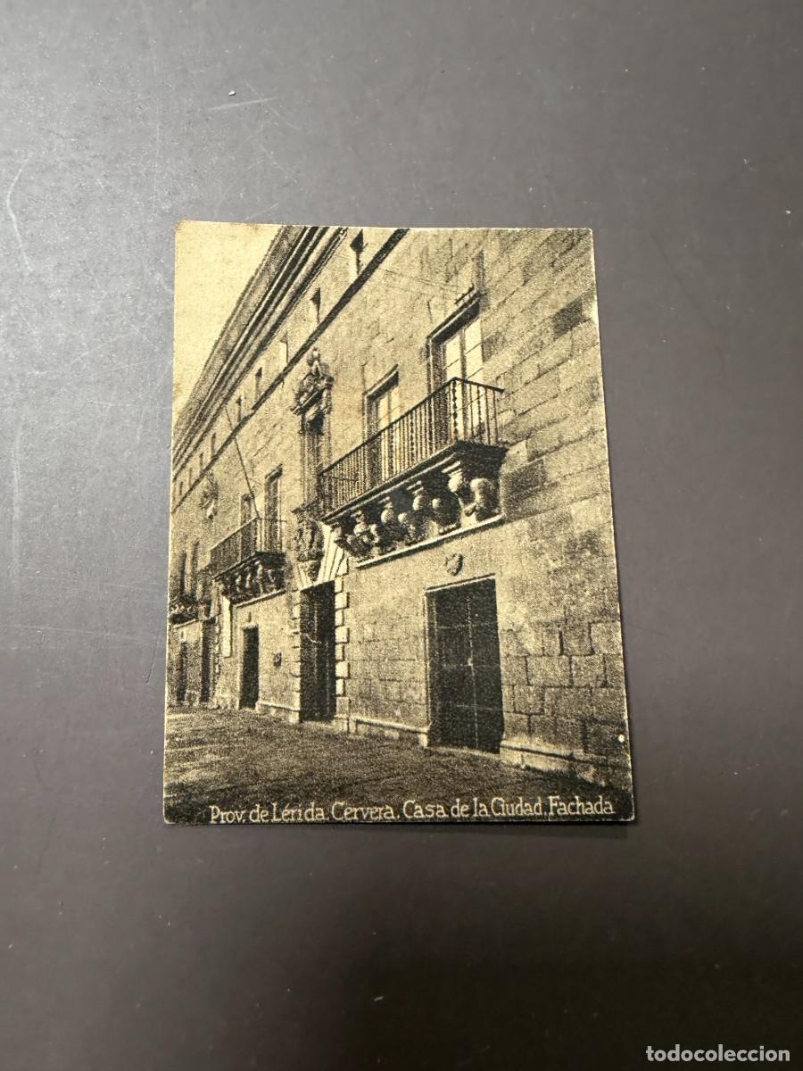 Postales: POSTAL ORIGINAL. D&Eacute;CADA A&Ntilde;OS 30. L&Eacute;RIDA. CERVERA. CASA DE LA CIUDAD. FACHADA