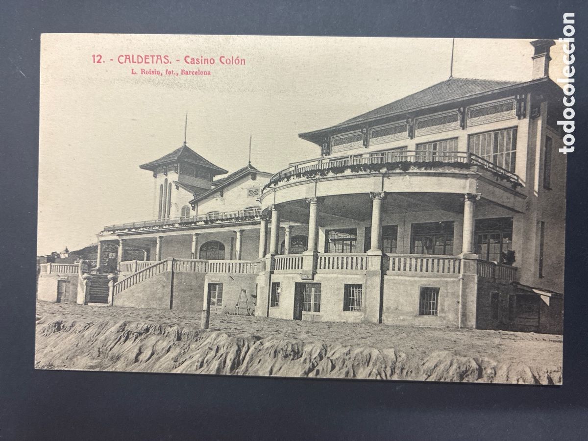Postales: POSTAL CALDES D'ESTRAC CASINO COLON EDITA ROISIN 12 SIN CIRCULAR