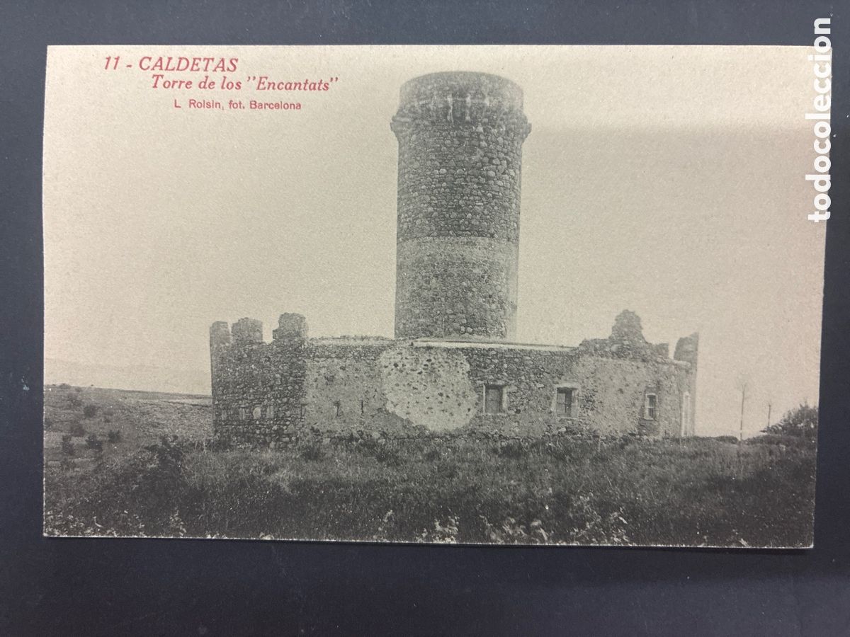 Postales: POSTAL CALDES D'ESTRAC TORRE DE LOS ENCANTATS EDITA ROISIN 11 SIN CIRCULAR