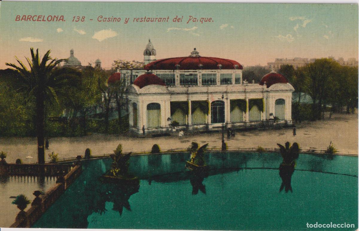 Postales: BARCELONA, CASINO Y RESTAURANT DEL PARQUE - ED.JORGE VENINI 138 - S/C