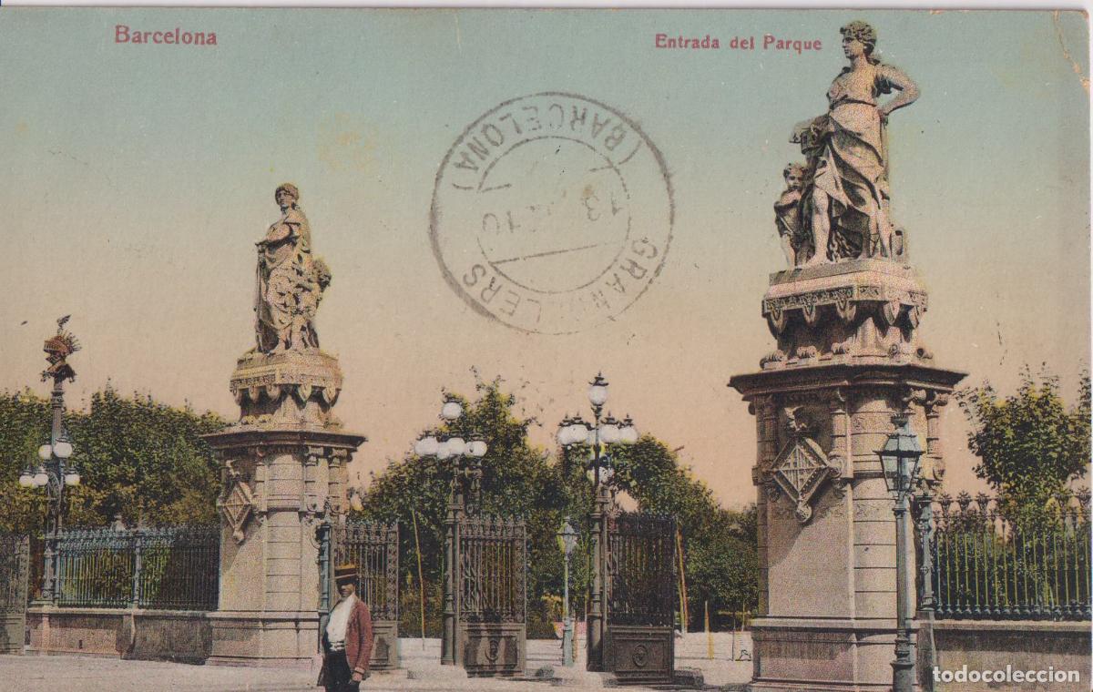 Postales: BARCELONA, ENTRADA DEL PARQUE - SERIE LEON N&ordm;1 - CIRCULADA