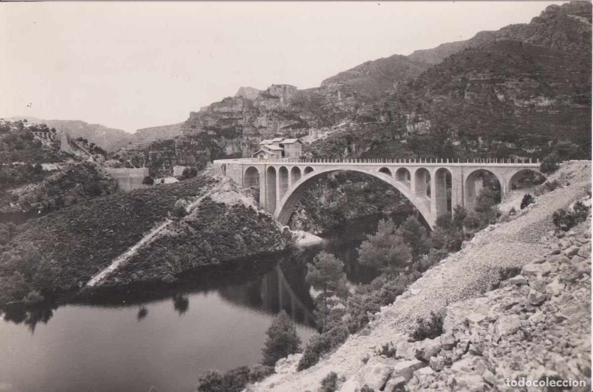 Postales: LA CENIA (TARRAGONA) PUENTE EN EL PANTANO - FOTO RAYMOND N&ordm;3 - ESCRITA 1966