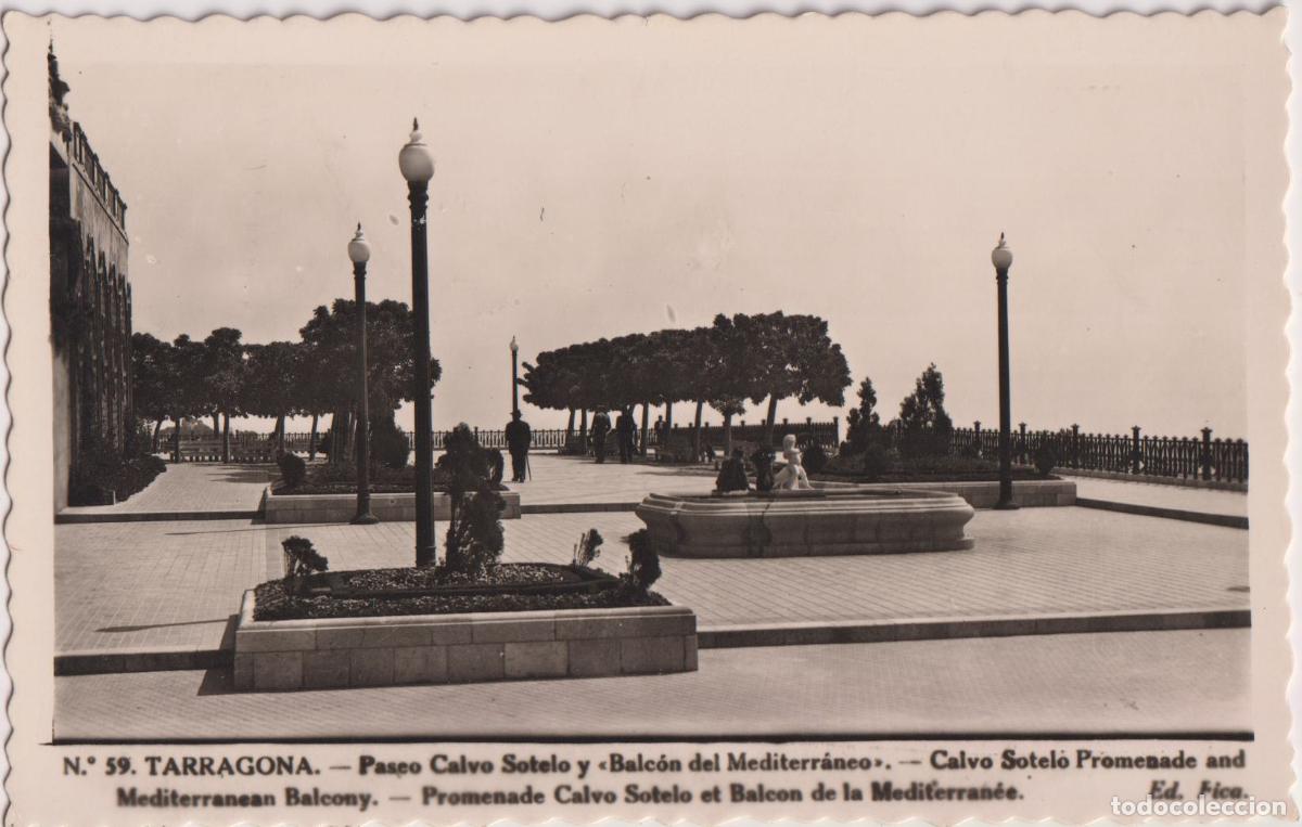 Postales: TARRAGONA, PASEO CALVO SOTELO Y BALC&Oacute;N DEL MEDITERRANEO - ED. FICA N&ordm;59 - S/C