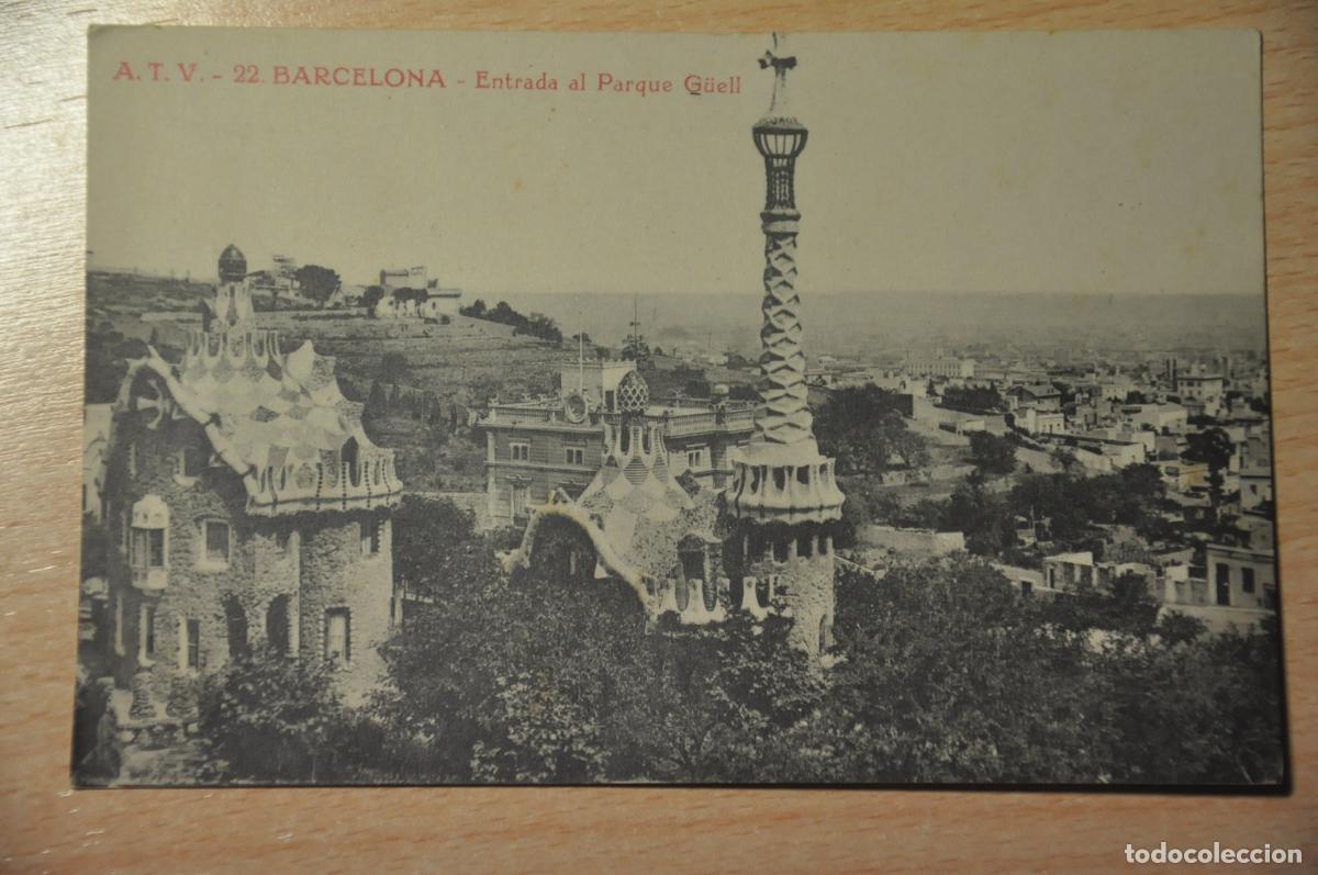 Postales: postal barcelona, entrada al parque guell, atv 22