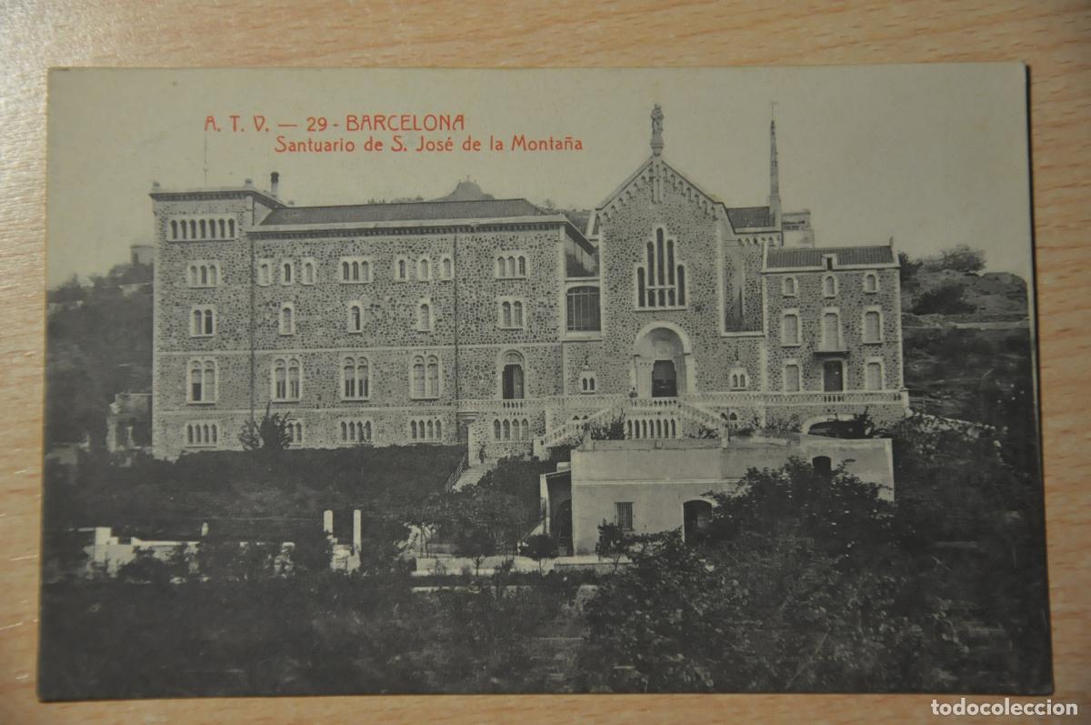 Postais: postal barcelona, santuario de s.jose de la monta&ntilde;a, atv 29