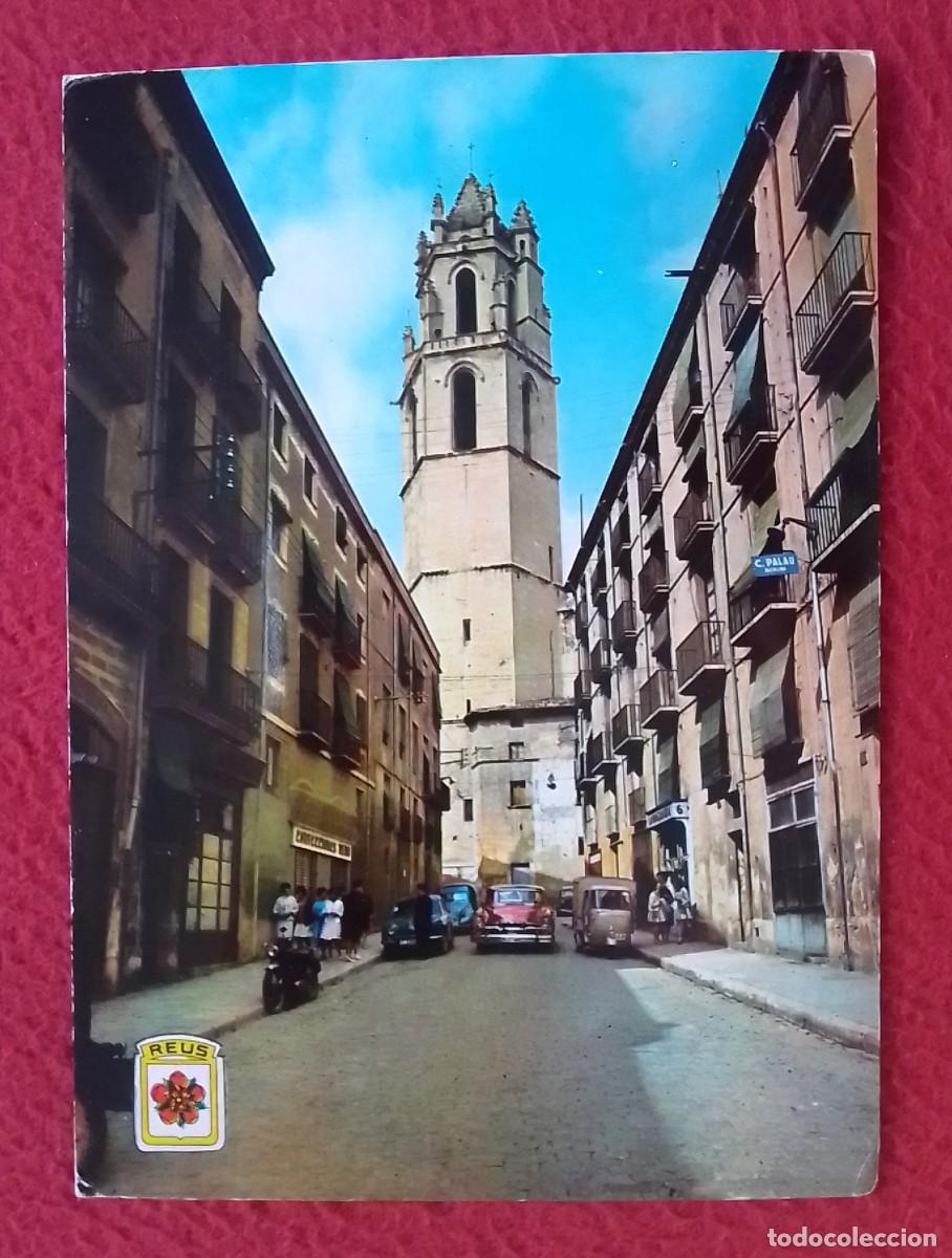 Postales: POSTAL OLD POST CARD REUS TARRAGONA CATALOGNE CATALONIA CAMPANARIO LE CLOCHER..VEH&Iacute;CULOS DE &Eacute;POCA...