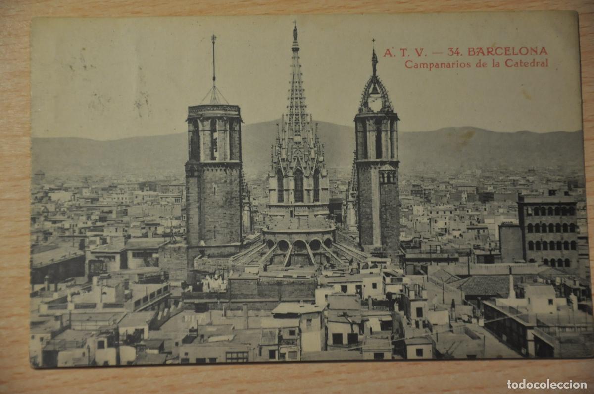 Postales: postal barcelona, campanarios de la catedral, atv 34