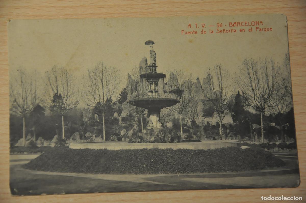 Postales: postal barcelona, fuente de la se&ntilde;orita en el parque, atv 36
