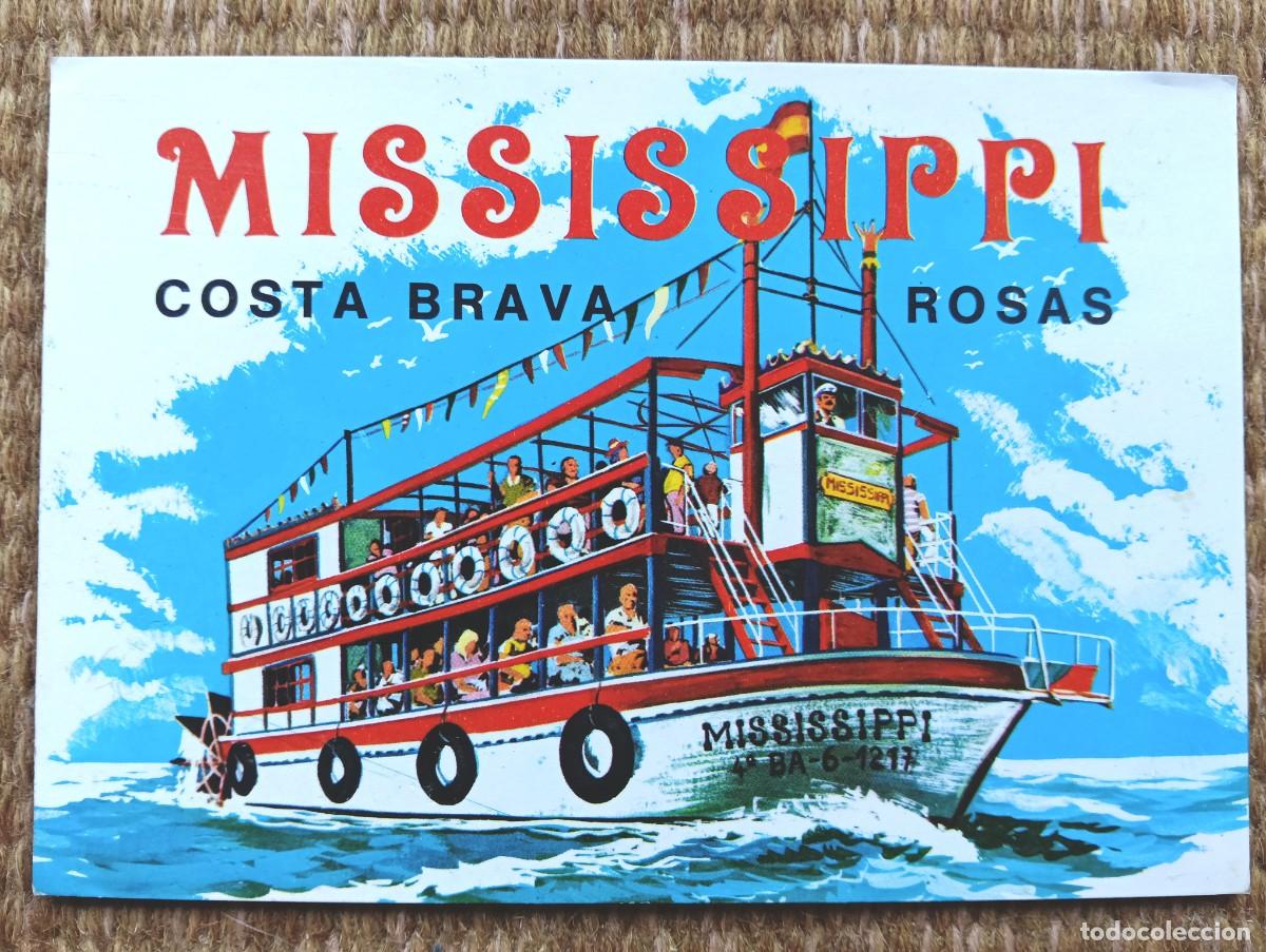 Postales: MISSISSIPPI EXCURSIONES MARITIMAS - ROSAS - GIRONA