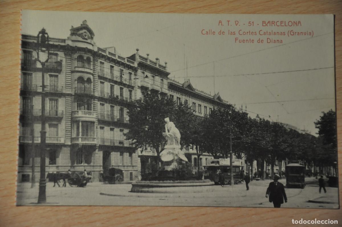 Postales: postal barcelona, calle de las cortes catalanas, fuente de diana, atv 51