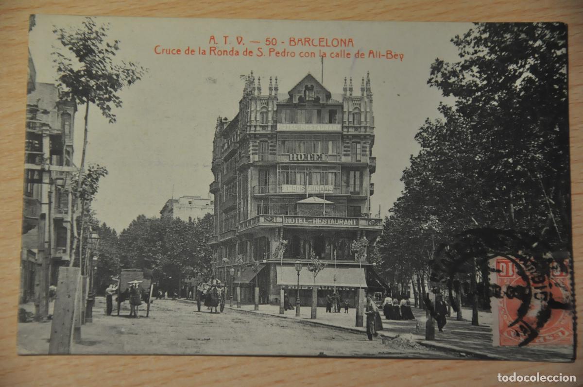 Postales: postal barcelona, cruce de la ronda de s.pedro con la calle de ali bey, atv 50
