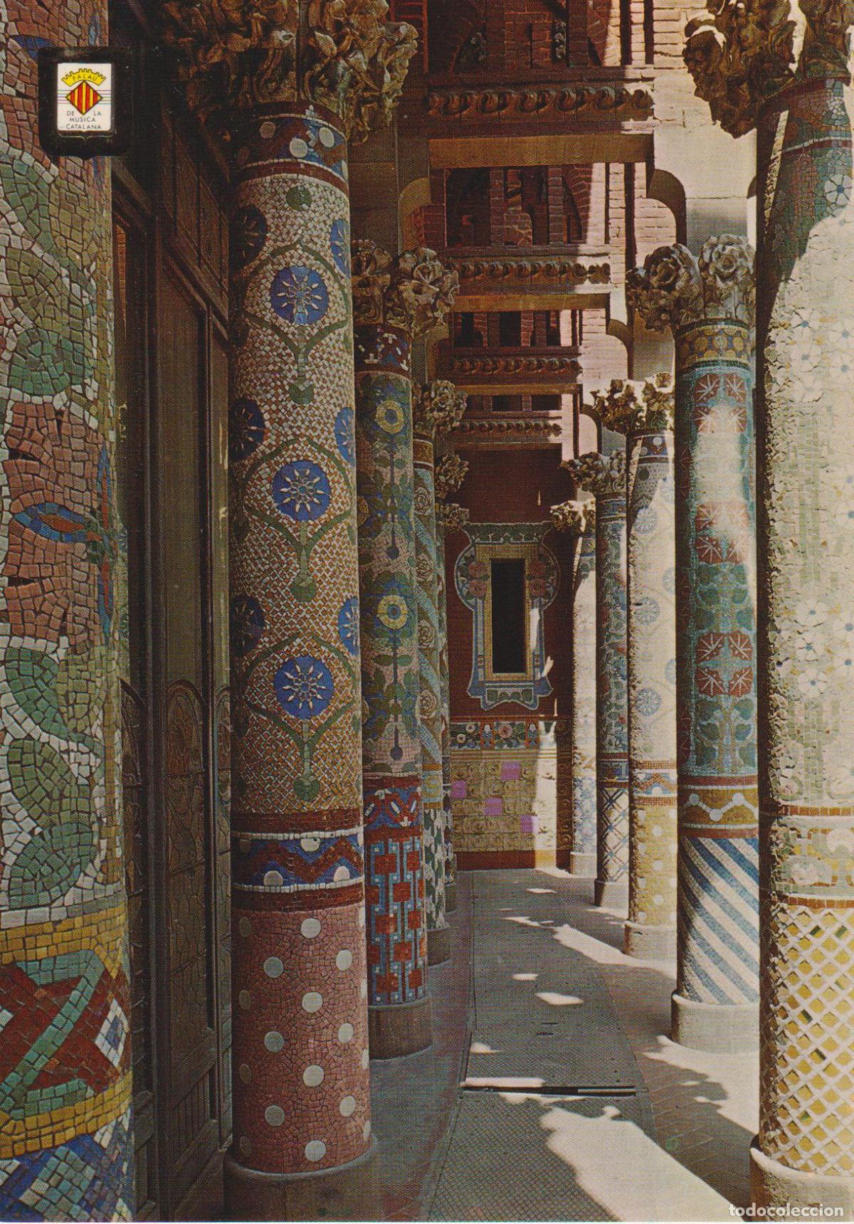 Postales: BARCELONA, PALAU DE LA MUSICA, FA&Ccedil;ANA, COLUMNATA BALC&Oacute; &ndash; ESC.DE ORO S2 N&ordm;11 &ndash; S/C