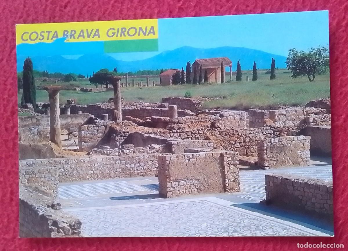 Postales: POSTAL POST CARD CATALOGNE COSTA BRAVA GIRONA EMP&Uacute;RIES RU&Iuml;NES AMPURIAS RUINAS GRECO-ROMANAS ROMANES.