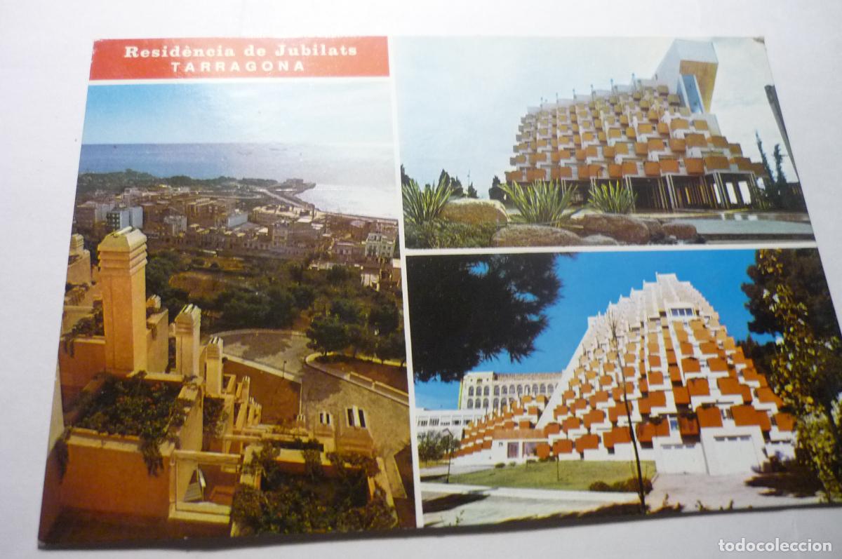 Postales: postal tarragona residencia jubilados diputacion prov cm