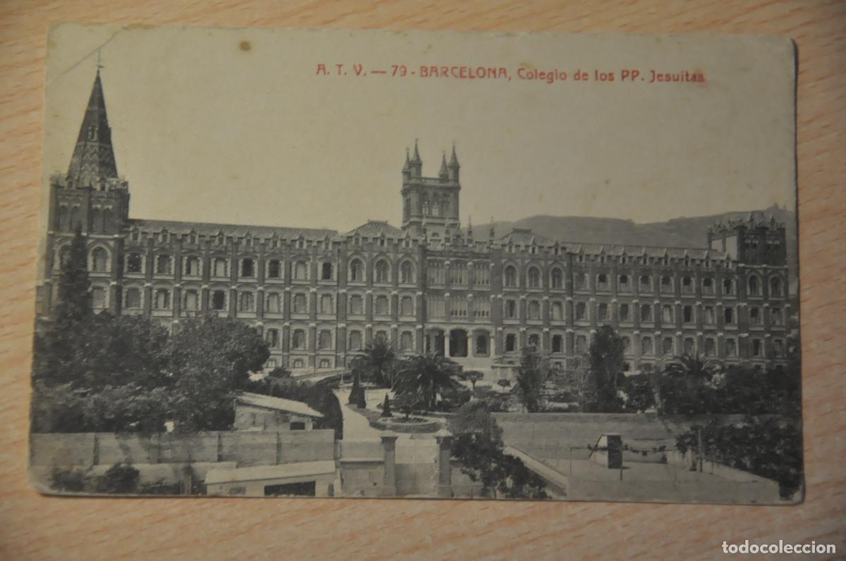 Postales: postal barcelona, colegio de los pp. jesuitas, atv 79