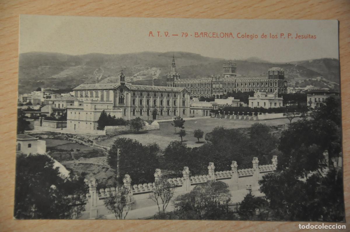 Postales: postal barcelona, colegio de los pp. jesuitas, atv 79