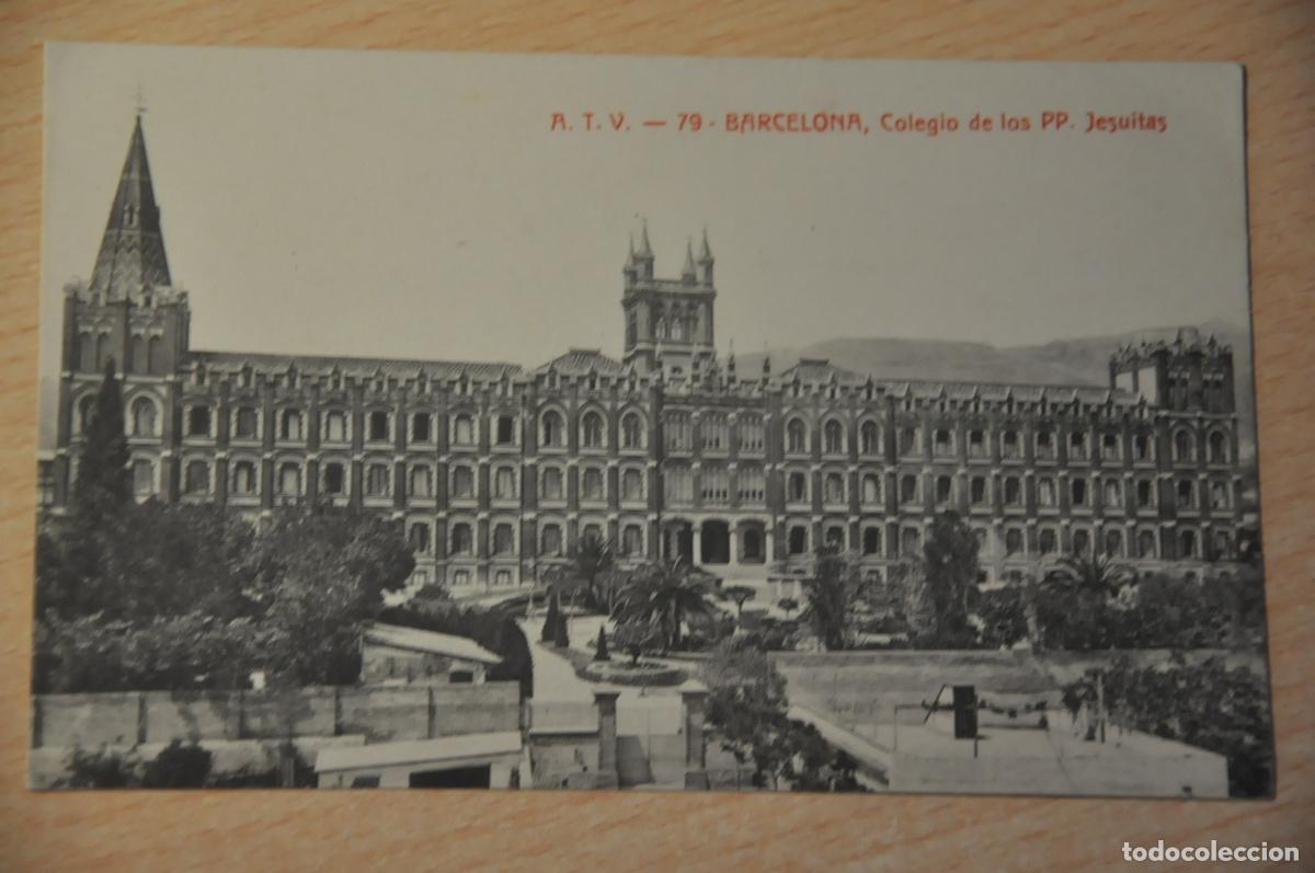 Postales: postal barcelona, colegio de los pp. jesuitas, atv 79