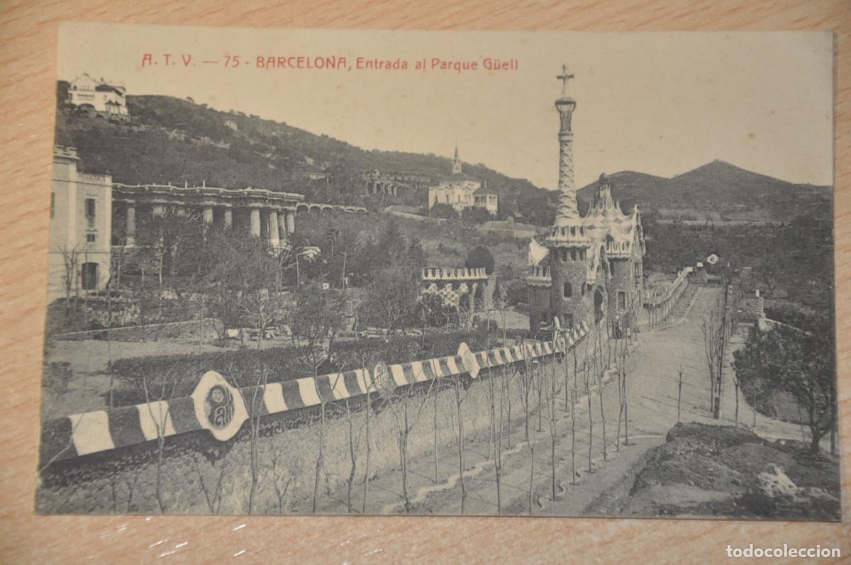Postales: postal barcelona, entrada al parque guell, atv 75
