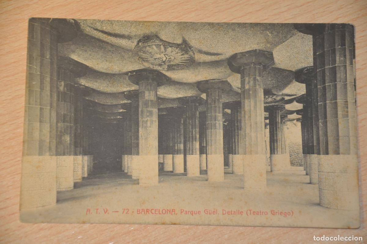 Postales: postal barcelona, parque guell, detalle teatro griego, atv 72
